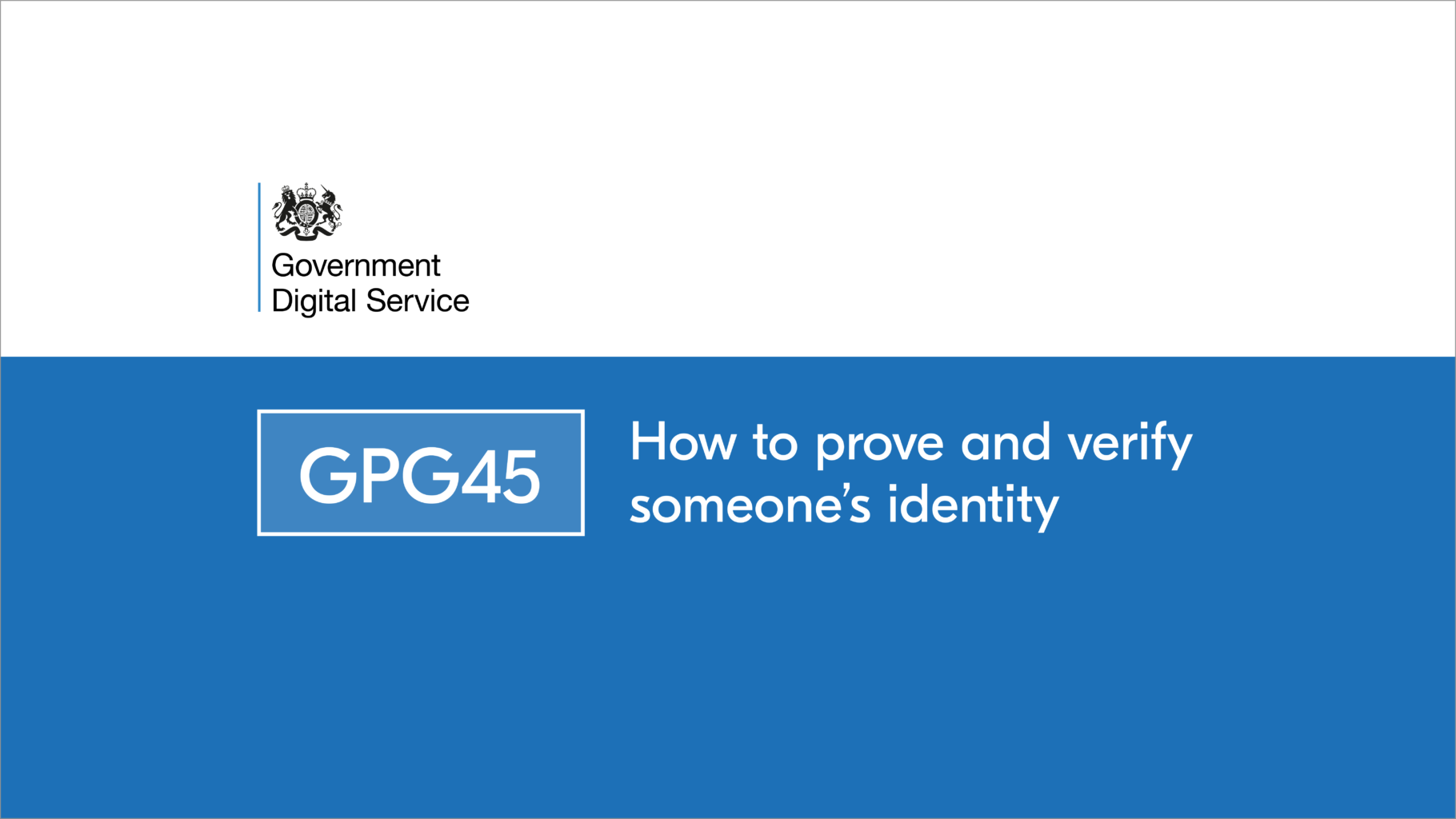 GPG 45 guidance on identity checks opens up for the private sector