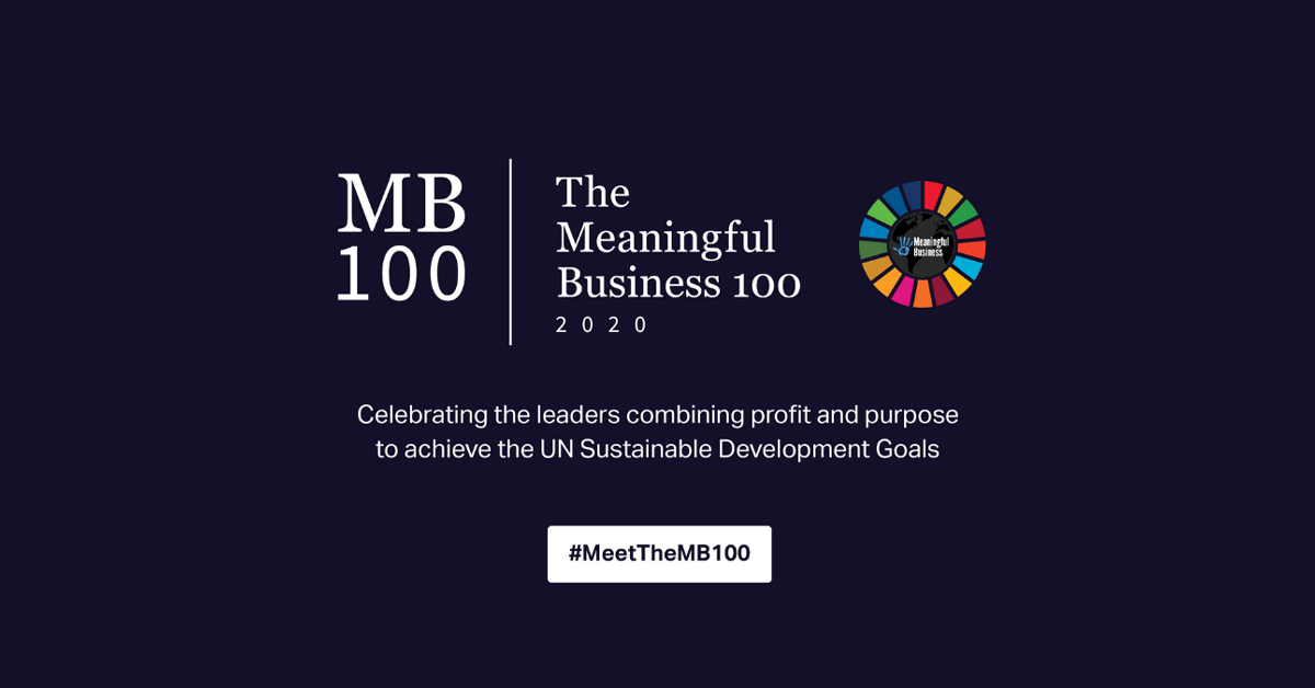 Our CEO Robin Tombs is a Meaningful Business 100 Leader for 2020