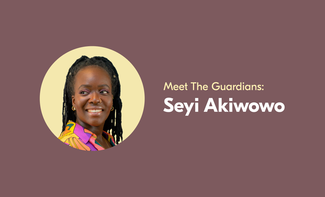 Meet the Guardians: Seyi Akiwowo