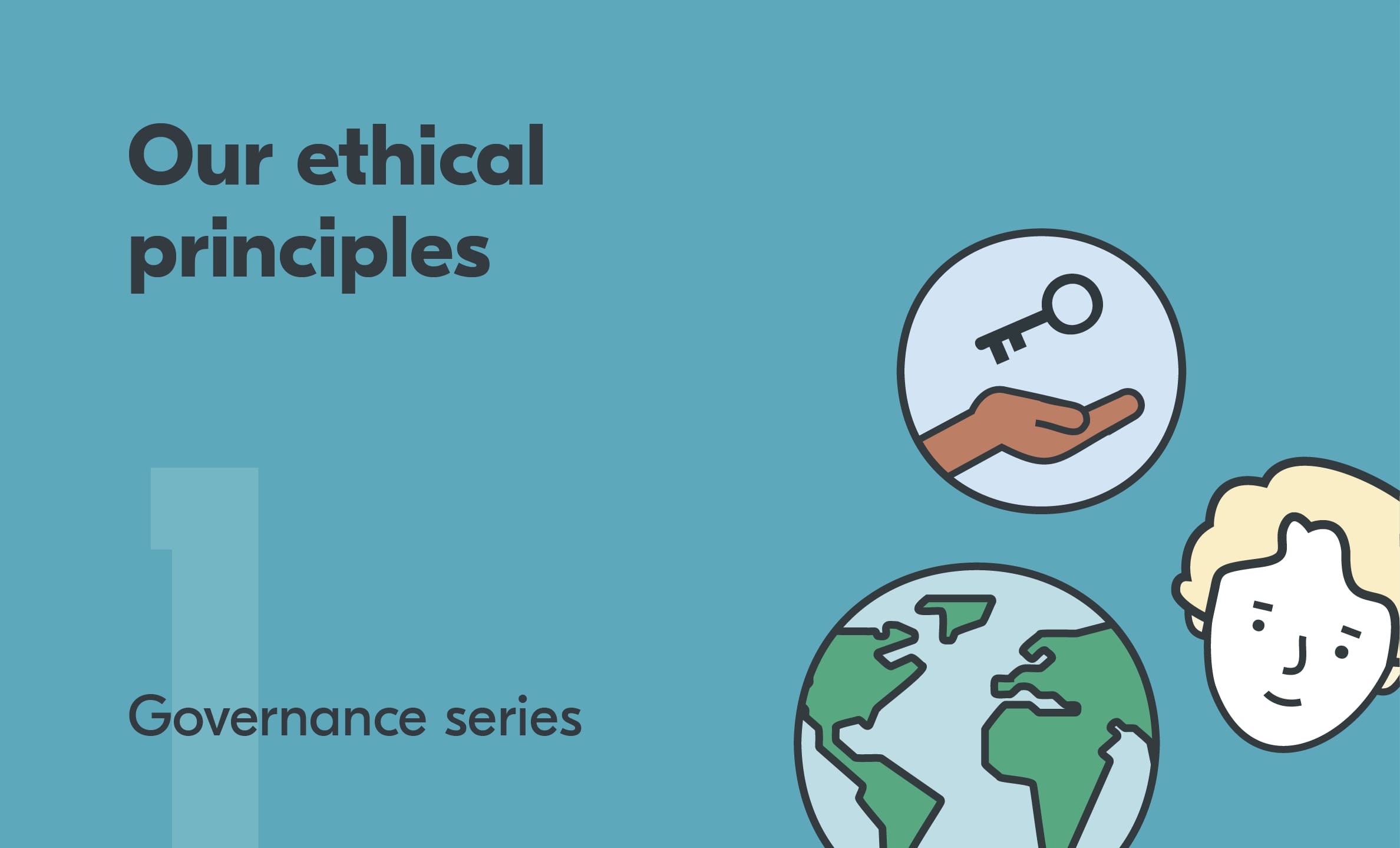 Graphics illustrating Yoti's ethical principles with the text: Governance series 1: Our ethical principles